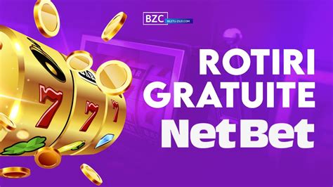 netbet rotiri gratuite - rotari gratis NetBet